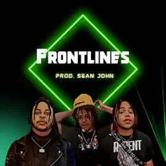 Frontlines (feat. Darnell Nate & GodFearin) - Single by Xay Hill album reviews, ratings, credits
