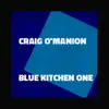 Blue Kitchen One - Single album lyrics, reviews, download