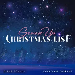 Grown-Up Christmas List (feat. Diane Schuur) Song Lyrics