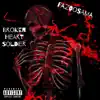 Broken Heart Soldier (Trackstar Gmix) [feat. Nah G] - Single album lyrics, reviews, download