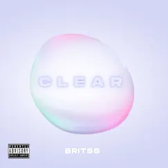 Clear - EP by Britss album reviews, ratings, credits
