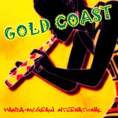 Gold Coast (African Highlife Mix) - Single by Handa-McGraw International album reviews, ratings, credits
