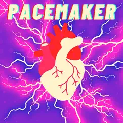 Pacemaker Song Lyrics