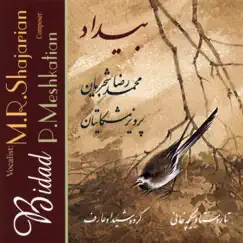 Bidad by Mohammad-Reza Shajarian album reviews, ratings, credits