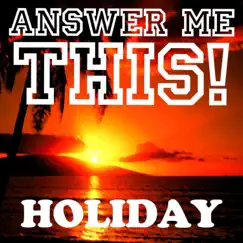 Answer Me This! Holiday by Helen & Olly album reviews, ratings, credits