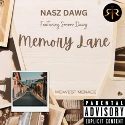 Memory Lane (feat. Smoov Dawg) - Single by Nasz Dawg album reviews, ratings, credits