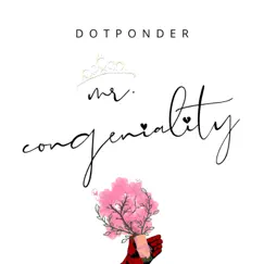 Mr. Congeniality - Single by .Ponder album reviews, ratings, credits