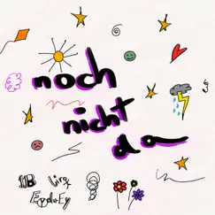 Noch nicht da - Single by JJB, EydoEy & Liro album reviews, ratings, credits