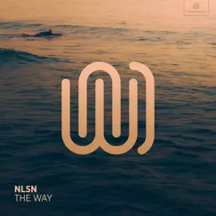 The Way - Single by NLSN album reviews, ratings, credits