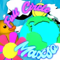 Full Circle - Single by Maxso album reviews, ratings, credits