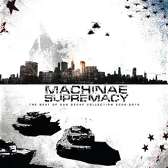 The Beat of Our Decay by Machinae Supremacy album reviews, ratings, credits