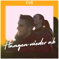 Hängen wieder ab - Single by CVS album reviews, ratings, credits