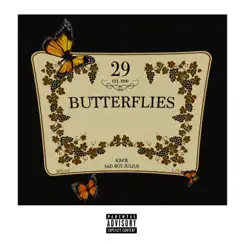 Butterflies (feat. KBFR) - Single by Sad Boy Julius album reviews, ratings, credits
