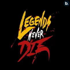 Legends Never Die - Single by Shree Brar album reviews, ratings, credits