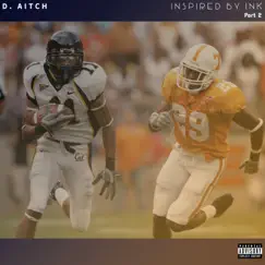 Inspired By Ink pt2 (feat. Inky Johnson) Song Lyrics