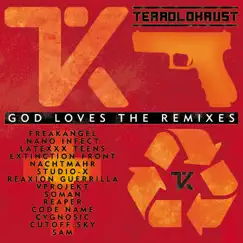 God Loves the Remixes by Terrolokaust album reviews, ratings, credits