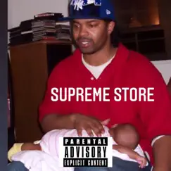 Supreme Store (feat. BeenOfficialLord) Song Lyrics