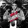 Mina de Diamante - Single album lyrics, reviews, download