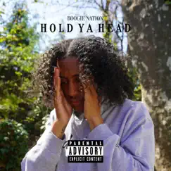 Hold Ya Head Song Lyrics