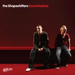 Sound Advice by The Shapeshifters album reviews, ratings, credits