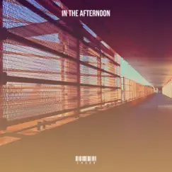In the Afternoon - Single by Choon album reviews, ratings, credits