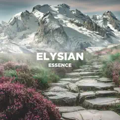 Elysian - Single by Essence album reviews, ratings, credits