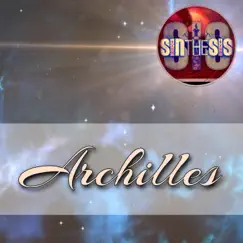 Archilles - Single by Sinthesis album reviews, ratings, credits
