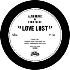 Love Lost - Single by Alan Braxe & Fred Falke album reviews, ratings, credits