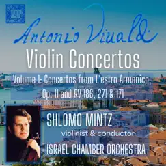 Vivaldi Collection: Violin Concertos, Volume I by Shlomo Mintz & Israel Chamber Orchestra album reviews, ratings, credits