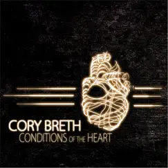 Conditions of the Heart by Cory Breth album reviews, ratings, credits