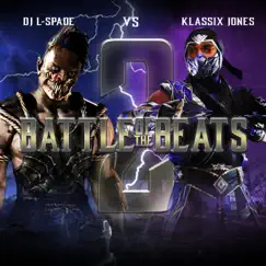 Battle of the Beats (Free for All) - EP by DJ L-Spade & Klassix Jones album reviews, ratings, credits