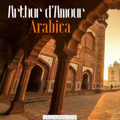 Arabica - Single by Arthur D'Amour album reviews, ratings, credits