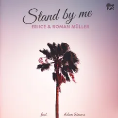 Stand by Me (feat. Adam Simons) Song Lyrics