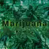 Marijuana - Single album lyrics, reviews, download