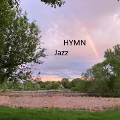 When I Survey the Wondrous Cross - Single by Hymn Jazz album reviews, ratings, credits