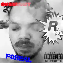 Foreal - Single by Onehunet album reviews, ratings, credits