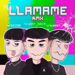 Llamame (Remix) Song Lyrics