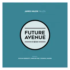 Fallen (Remixes) - EP by James Halon, Nicolas Benedetti & Nacres album reviews, ratings, credits