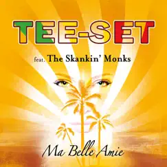 Ma Belle Amie (2022 re-mastered) - Single by Tee-Set, Peter Tetteroo & Skankin' Monks album reviews, ratings, credits