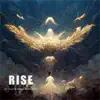 Rise - Single album lyrics, reviews, download