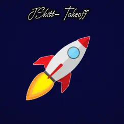 Takeoff - Single by JSkitt album reviews, ratings, credits