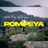 Pompeya - Single album lyrics, reviews, download