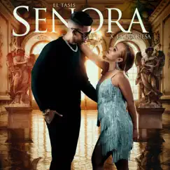 Señora (Cover) - Single by El Tasis & La Duquesa album reviews, ratings, credits