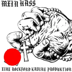 Mein Hass (feat. Rocko Schamoni & Cordelia Waal) - Single by Rockford Kabine album reviews, ratings, credits