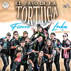 El Paso de la tortuga (feat. Alberto Benitta) - Single by Fievre Looka album reviews, ratings, credits