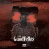 Goodfellas album lyrics, reviews, download