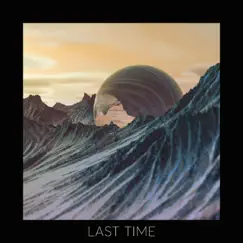 Last Time - Single by Luvr album reviews, ratings, credits