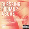 Blessings From Above (feat. Twindem) - Single album lyrics, reviews, download