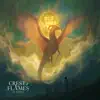 Crest of Flames album lyrics, reviews, download