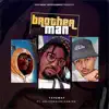 Brother Man - Single album lyrics, reviews, download